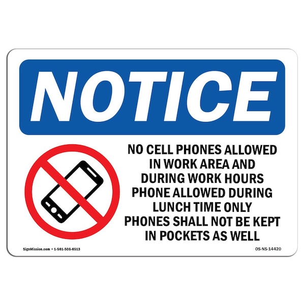 Sign, 3.5" H, No Cell Phones Allowed In Work Sign, Landscape, NS-D-35-L-14420-10PK